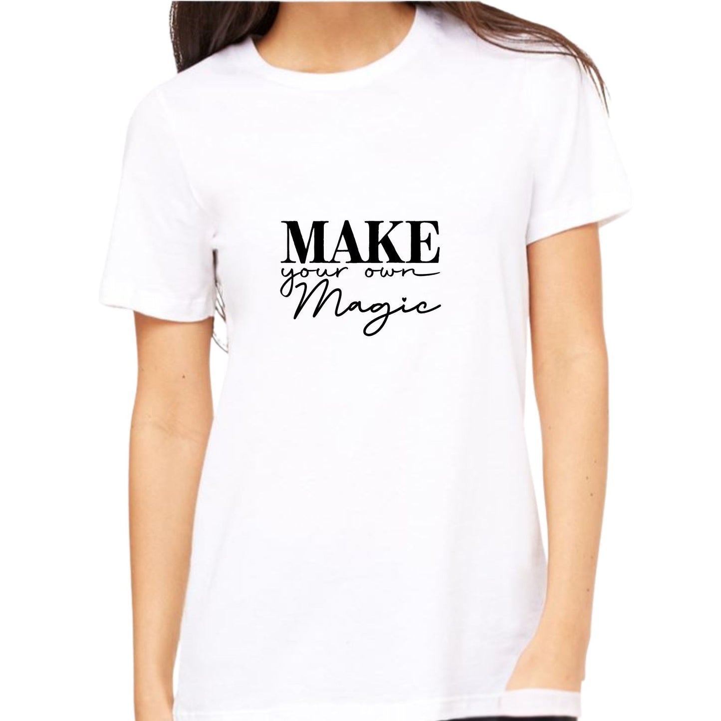 Make Your Magic - Motivational T-Shirt